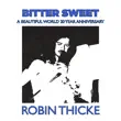 robin thicke – bitter sweet