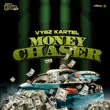 vybz kartel – money chaser