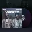 CDQ – VANITY feat. Evang. Ebenezer Obey