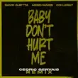 David Guetta Anne Marie Coi Leray – Baby Dont Hurt Me Cedric Gervais Remix