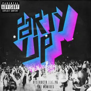 Destructo x Wuki x YG – Party Up TALONS Flip