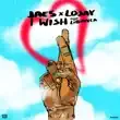 JAE5 Lojay – I Wish feat. Libianca