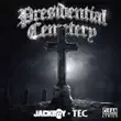 Jackboy – Presidential Cemetery feat. TEC