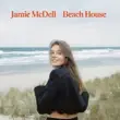 Jamie McDell – Beach House
