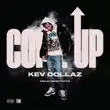 Kev Dollaz – Come Up