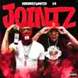 KingMostWanted – JOINTZ feat. X4