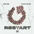 Mbnel – Restart feat. Yung Bleu