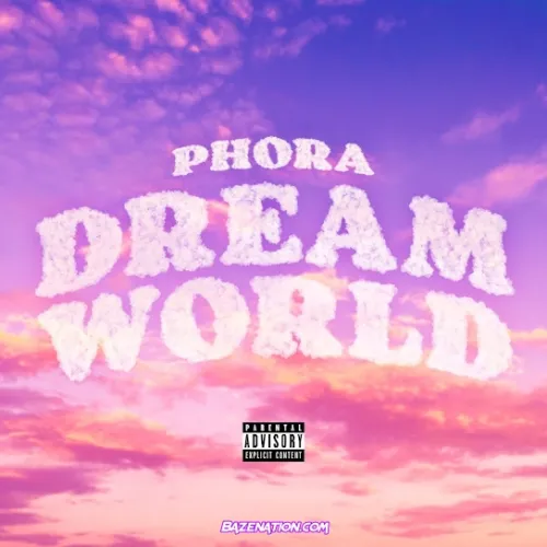 Phora – Dreamworld