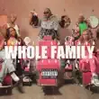 Saucy Santana – Whole Family feat. Flo Milli
