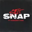 Sett – Snap feat. Finesse2Tymes