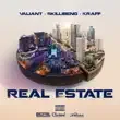 Skillibeng – Real Estate feat. Valiant Kraff Gad