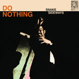 Snake Sideways Do Nothing