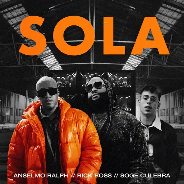 Anselmo Ralph – Sola feat. Rick Ross Soge Culebra