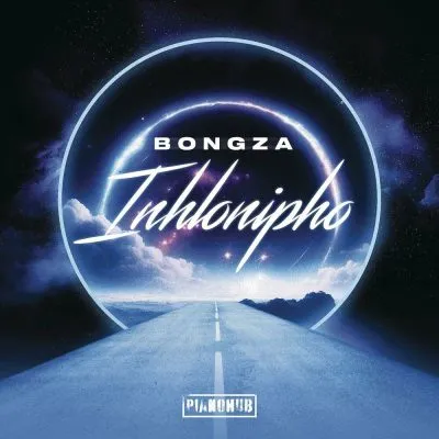 EP: Bongza - Inhlonipho