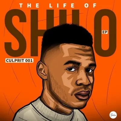 EP: Culprit 001 - The Life of Shilo