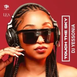DJ Yessonia – Baya Khuluma ft Bailey RSA Nkosazana Daughter Sir Trill Emjaykeyz 1