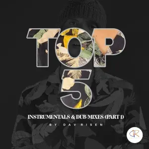 EP: Dav Risen - TOP5 Instrumentals & Dub Mixes (PART 1)
