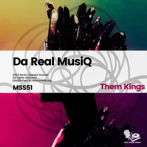 EP: De’Real MusiQ - Them Kings