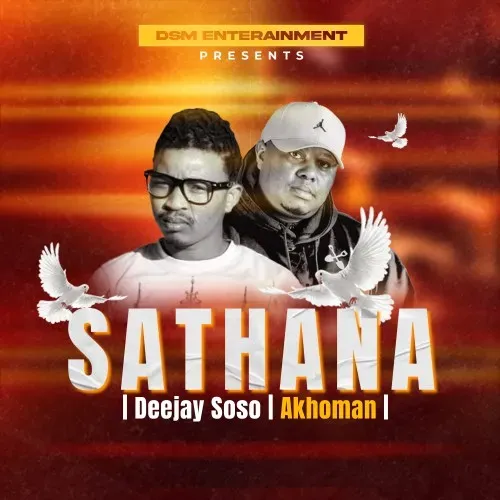 Deejay Soso Akhoman – Sathana