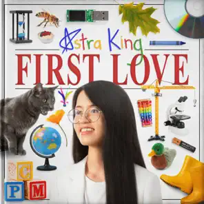 First Love EP Astra King