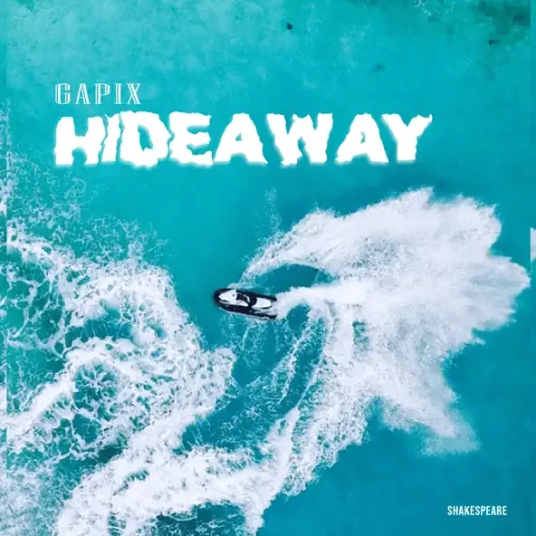 Gapix – Hideaway