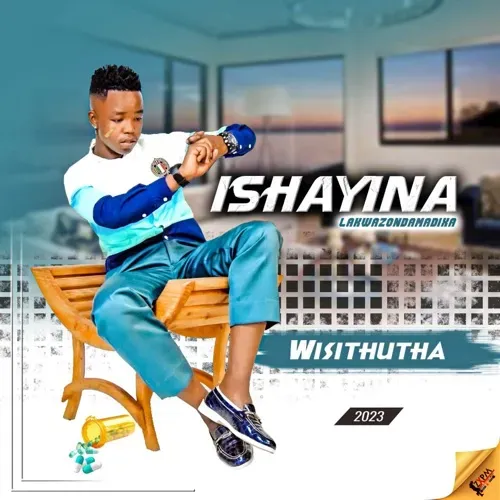Ishayina – Wisithutha