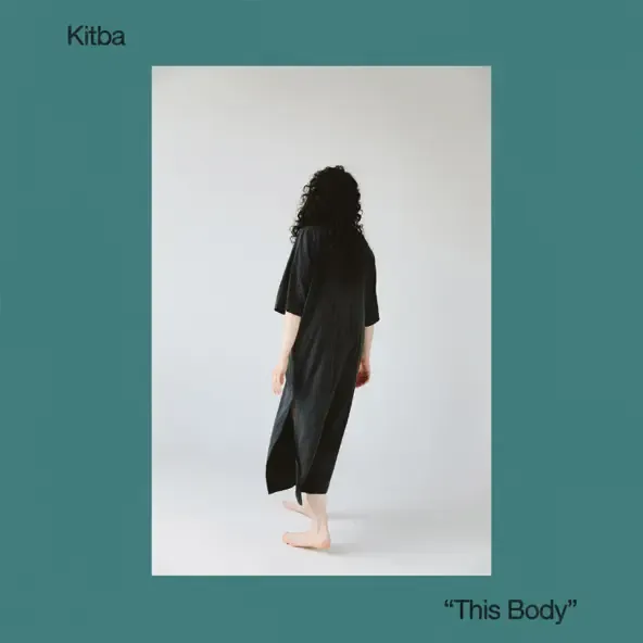 Kitba – This Body
