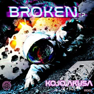 EP: Kojo Akusa - Broken