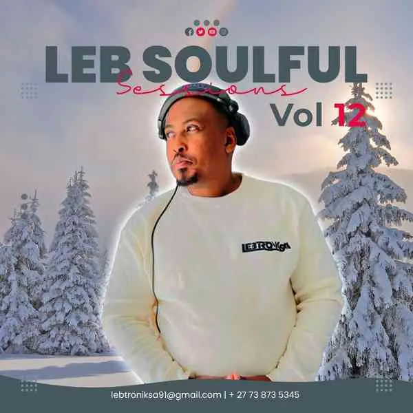 Lebtronik SA – LEB Soulful Sessions Vol. 12 Winter Exclusive Mix
