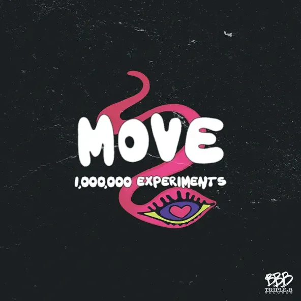 Move BHC – 1000000 Experiments