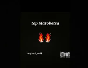Original sedi – Top Matobetsa