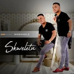 Album: Skweletu - Nonakele