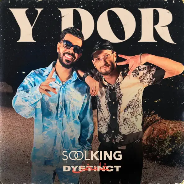 Soolking – Y Dor feat. DYSTINCT