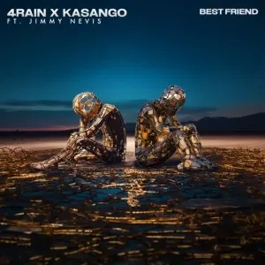 4Rain Kasango – Best Friend ft. Jimmy Nevis