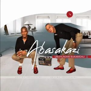 Abasakazi – Ngilisoka