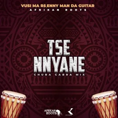 Afrikan Roots Vusi Ma R5 Enny Man Da Guitar – Tse Nyane Afrikan Roots Chuba Cabra Instrumental Mix