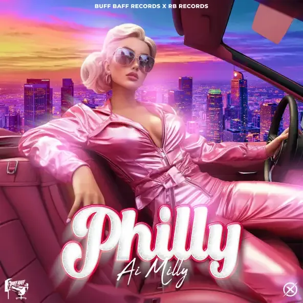 Ai Milly – Philly feat. Buff Baff