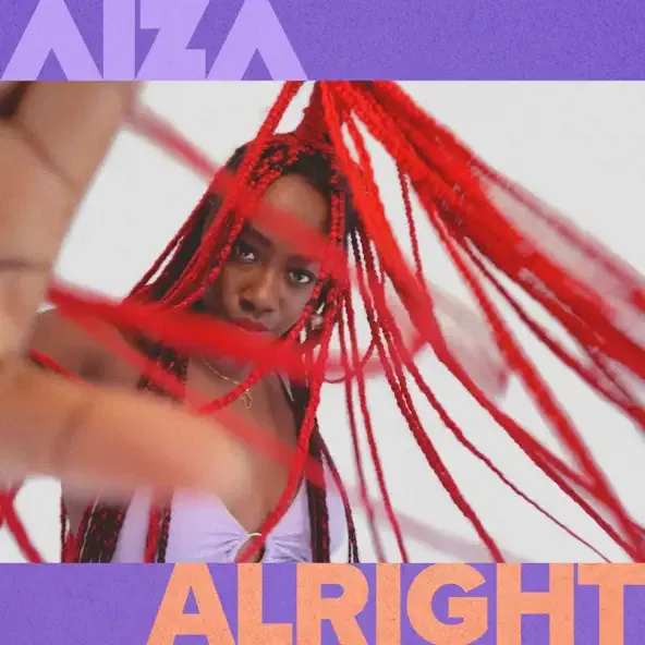 Aiza – Alright