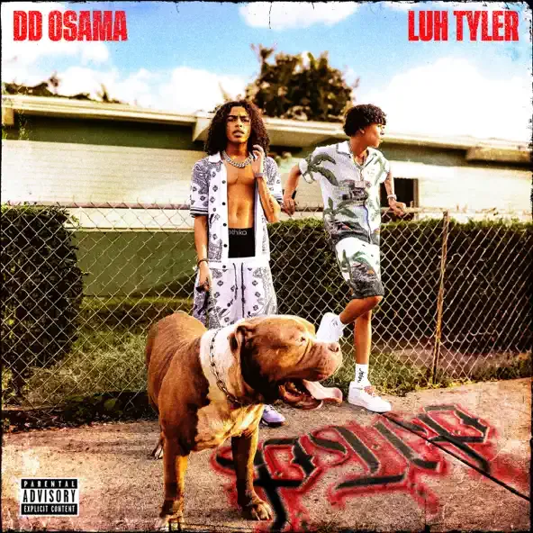 DD Osama – Pup feat. Luh Tyler