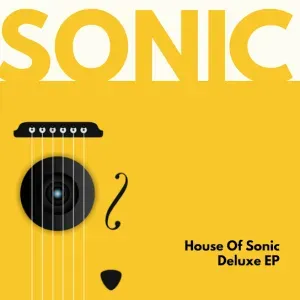Album: DJ Sonic - House of Sonic Deluxe