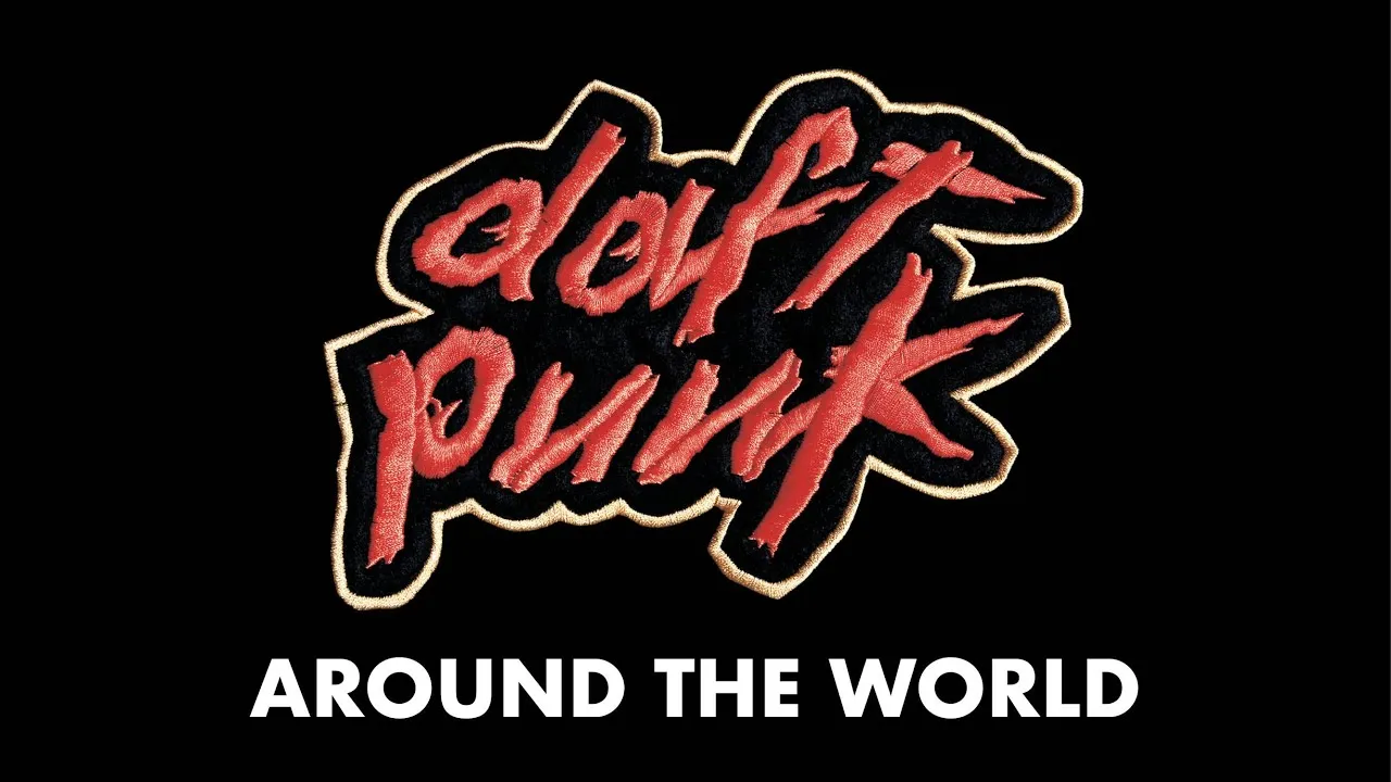 Daft Punk – Around the World