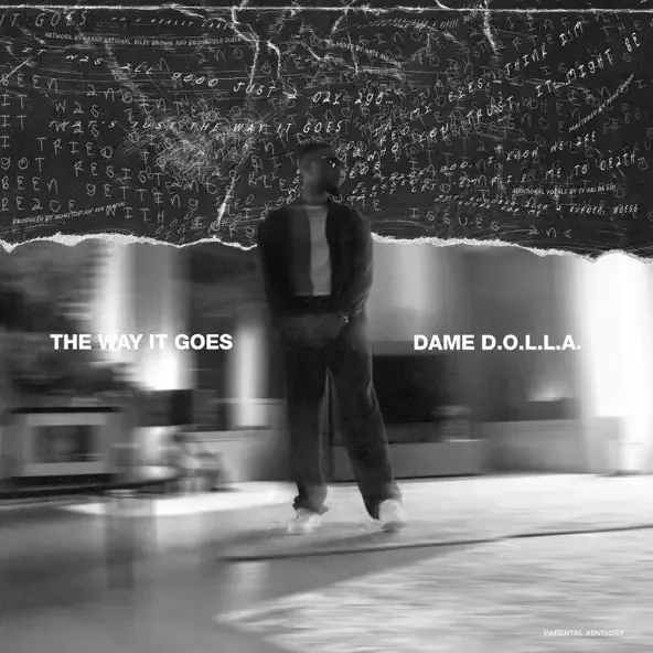 Dame D.O.L.L.A – The Way It Goes