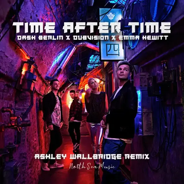 Dash Berlin – Time After Time Ashley Wallbridge Remix feat. Dubvision Emma Hewitt Ashley Wallbridge