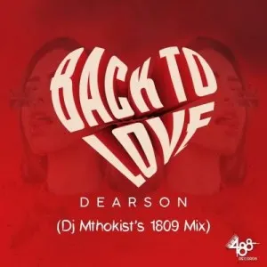 Dearson – Back To Love 1809 Mix