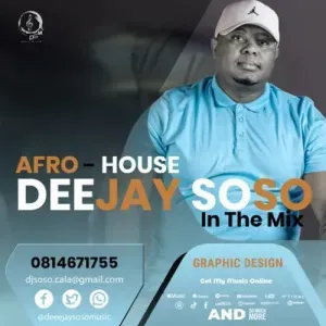 Deejay Soso – In The Mix Afro House