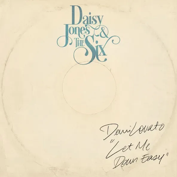 Demi Lovato – Let Me Down Easy feat. Daisy Jones The Six