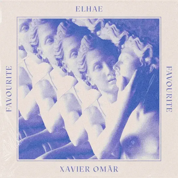 ELHAE – Favourite feat. Xavier Omar