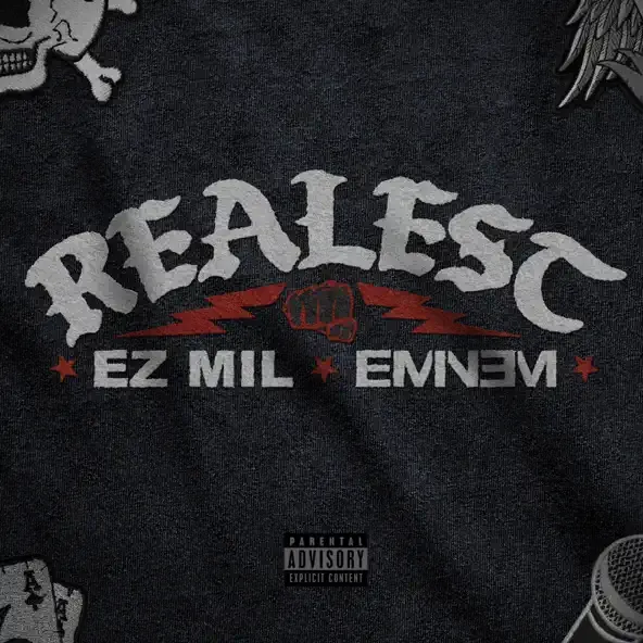 Ez Mil – Realest feat. Eminem