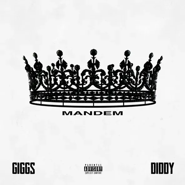 Giggs – Mandem feat. Diddy