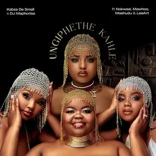 Kabza De Small Dj Maphorisa – Ungiphethe Kahle ft Nokwazi Mawhoo Mashudu LeeArt